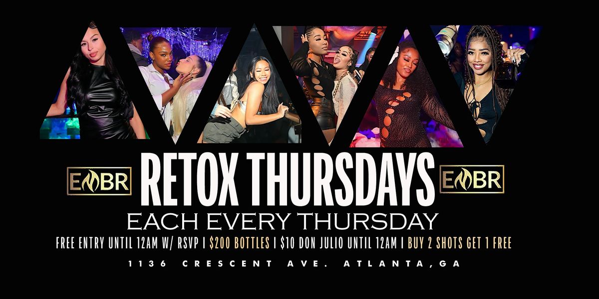 Retoxthursday\u2019s Atlanta #1 Hip Hop Party on Thursday Night