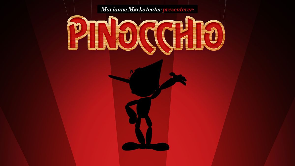 Marianne M\u00f8rks Teater presenterer Pinocchio