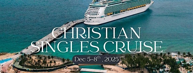 Christian Singles Cruise