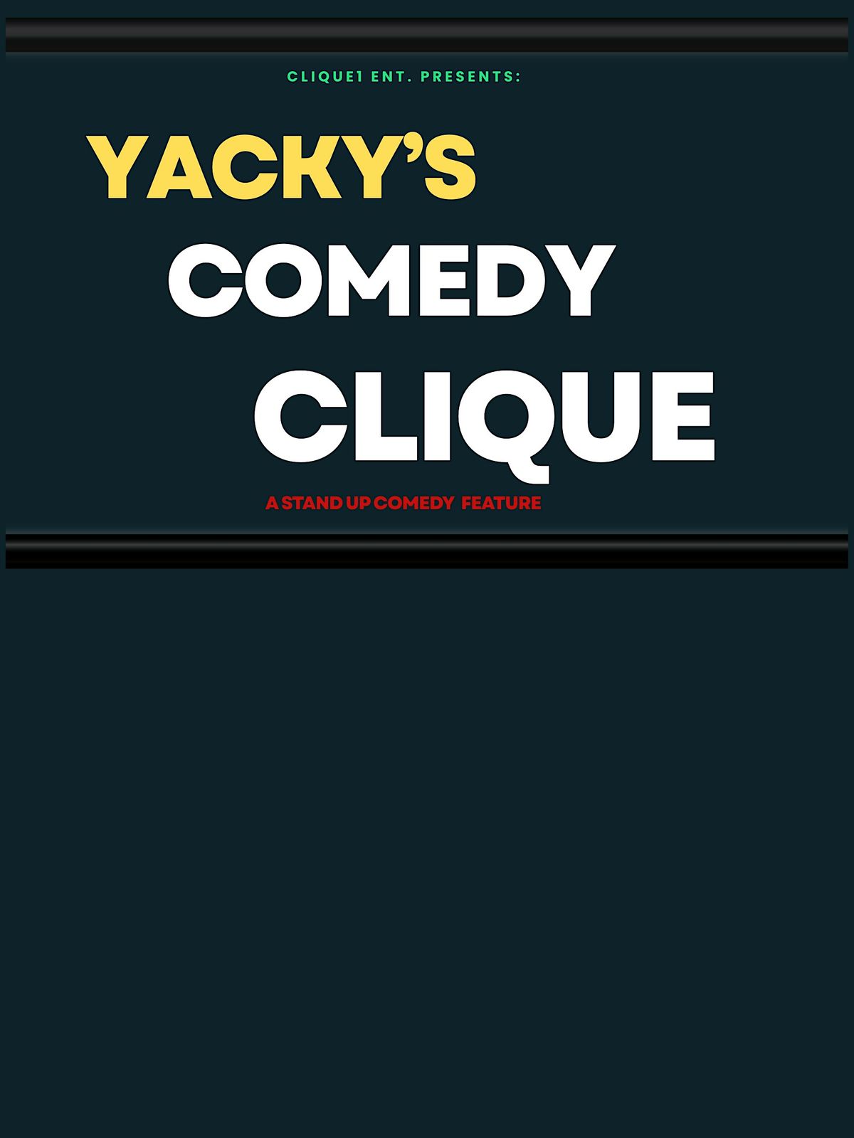YACKY'S Comedy Clique