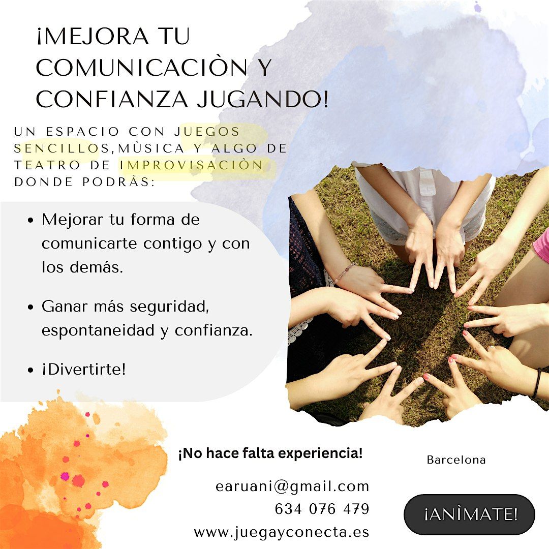 Taller presencial: Mejora Tu Comunicaci\u00f3n y Confianza con ImproTeatro!