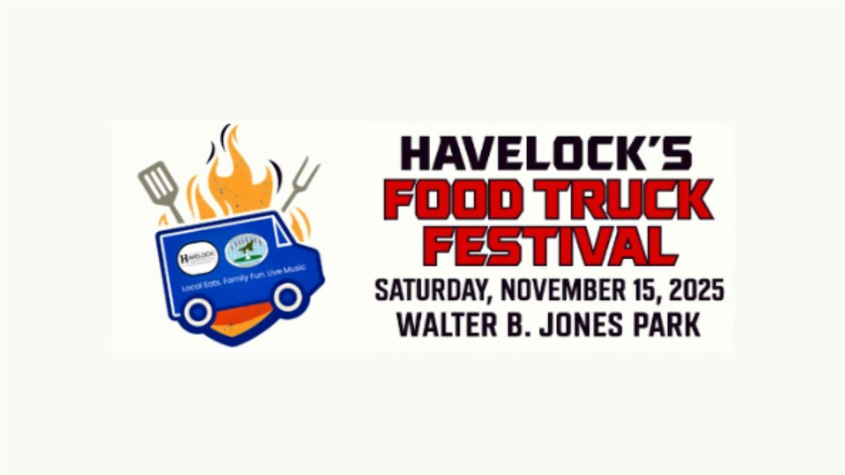 Havelock's Food Truck Festival