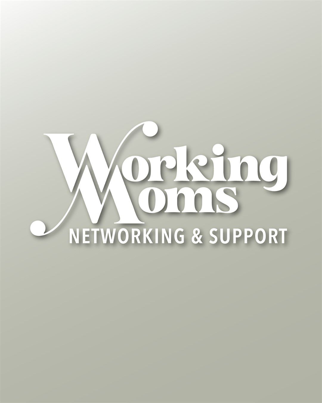Working Moms Networking Meeting