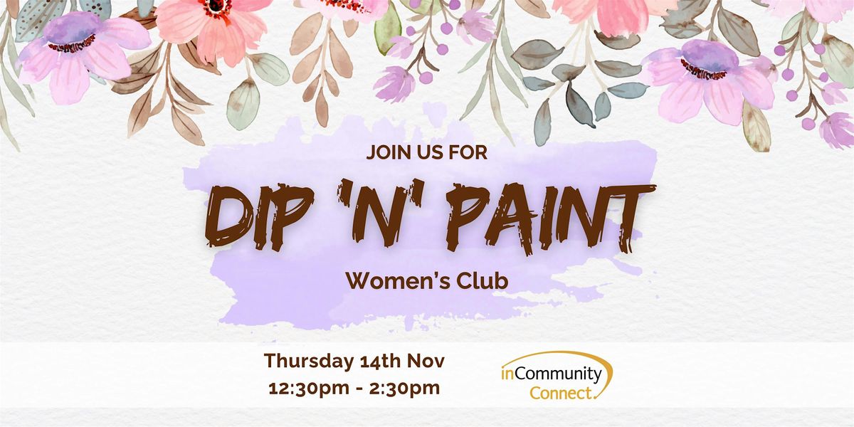 Womens Club Dip 'n' Paint