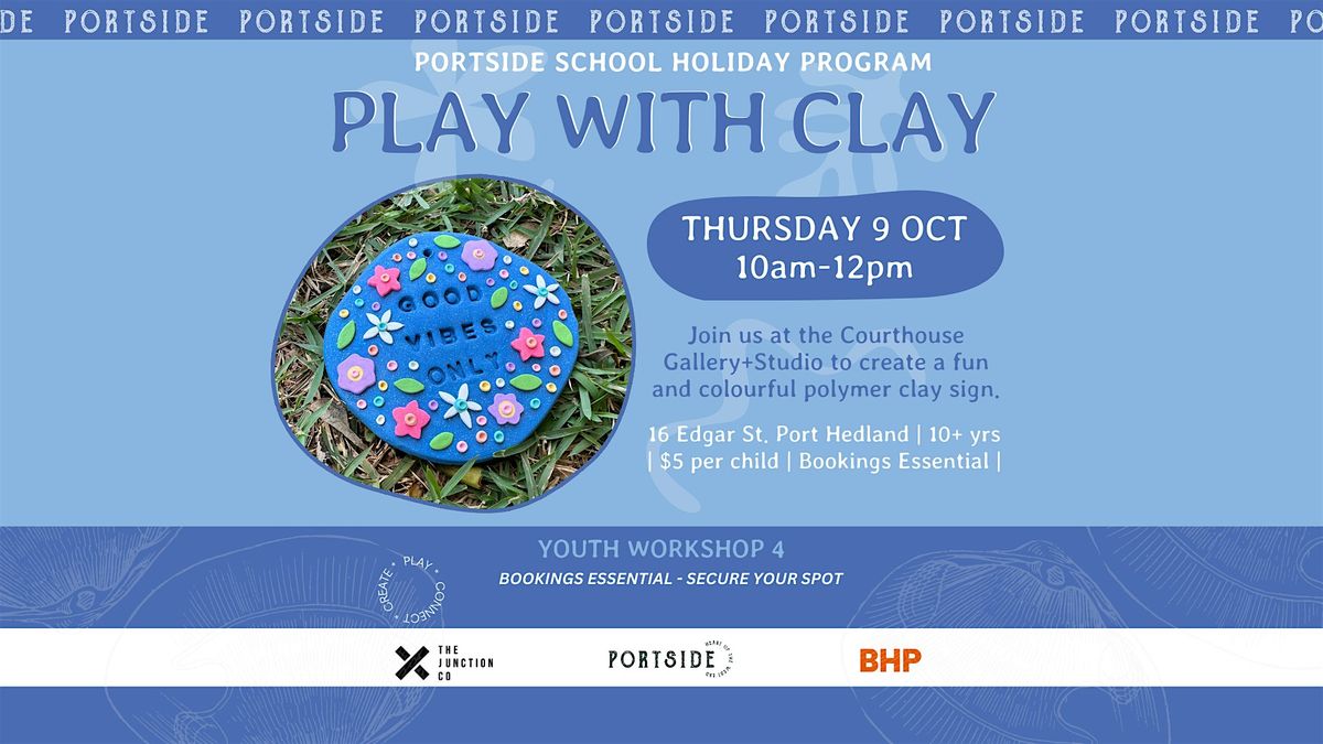 Ages 10+ Portside Youth Workshop - Play with Clay