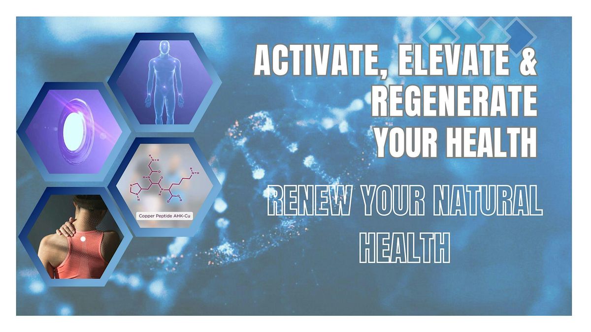 Activate, Elevate & Regenerate Your HEALTH \u2013 Wellness Forum Houston, Texas