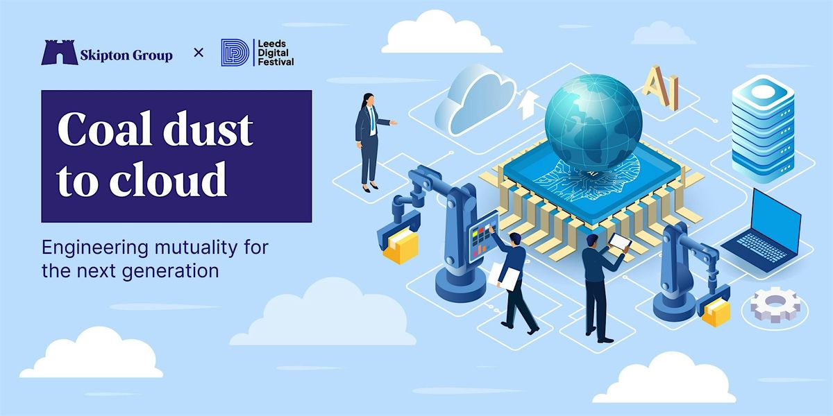 Coal Dust to Cloud: Engineering Mutuality for the Next Generation