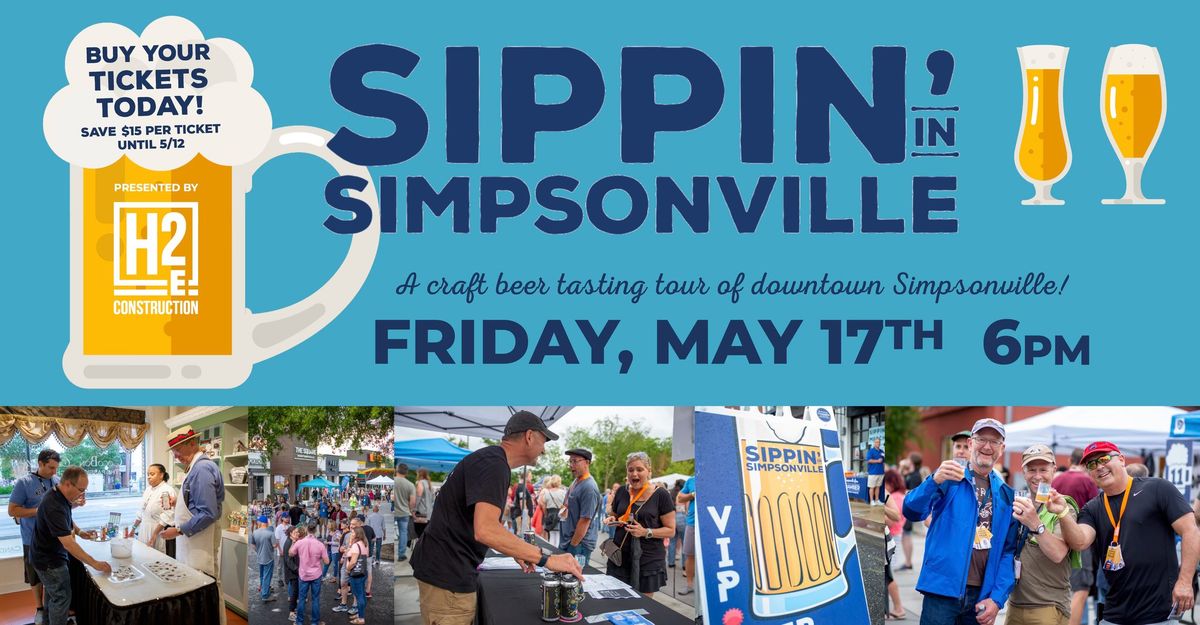 Sippin' in Simpsonville Summer Beer Tasting Presented by H2E Construction