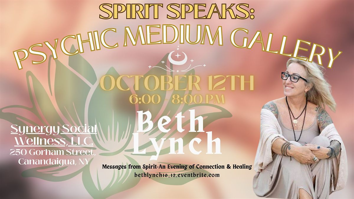 Spirit Speaks: With Beth Lynch