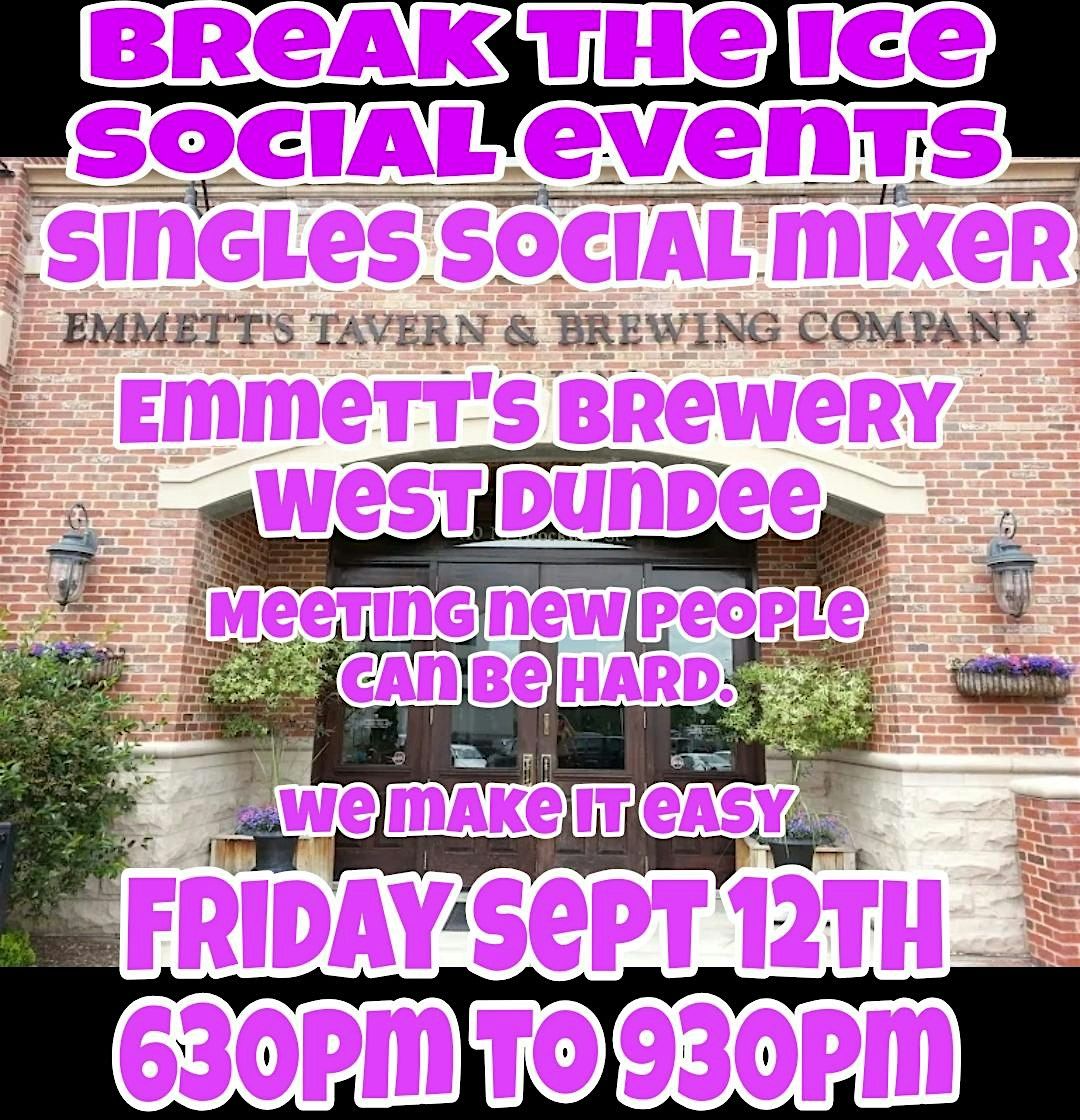 Singles Social Mixer West Dundee Emmett's Brewery