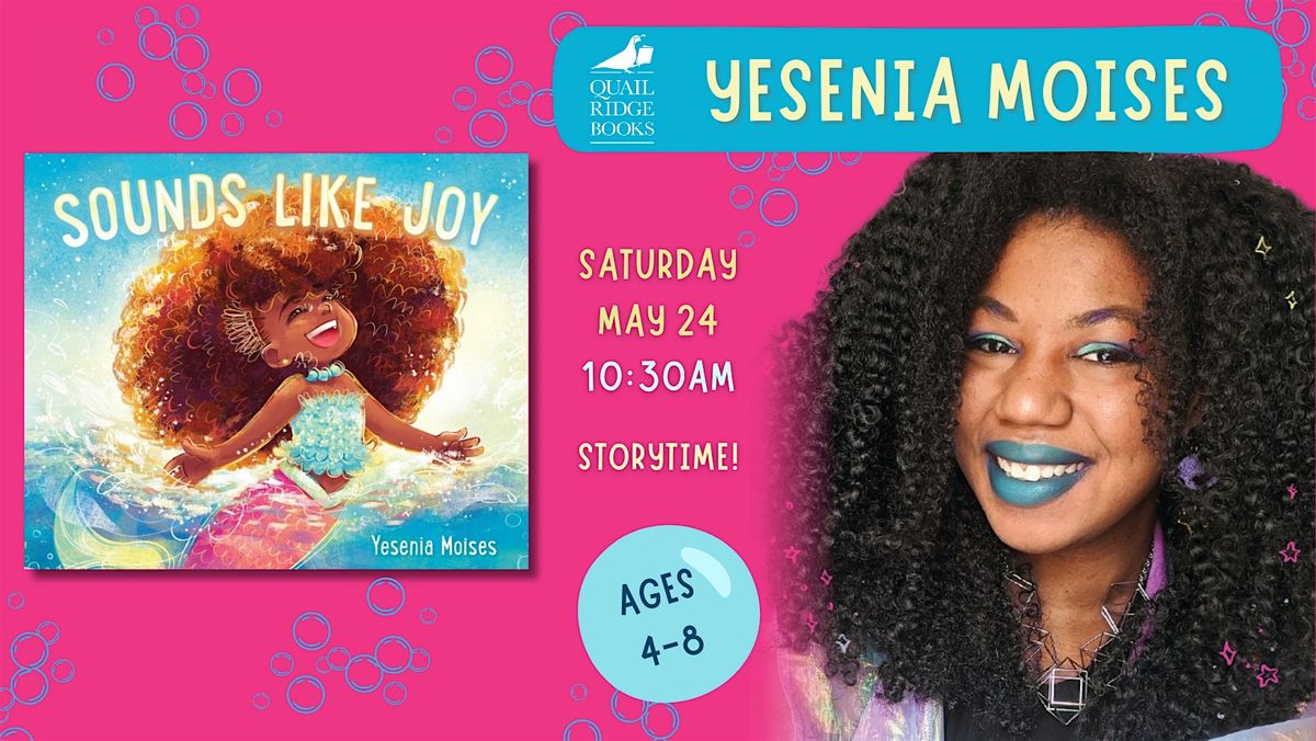 Yesenia Moises | Sounds Like Joy (STORYTIME)