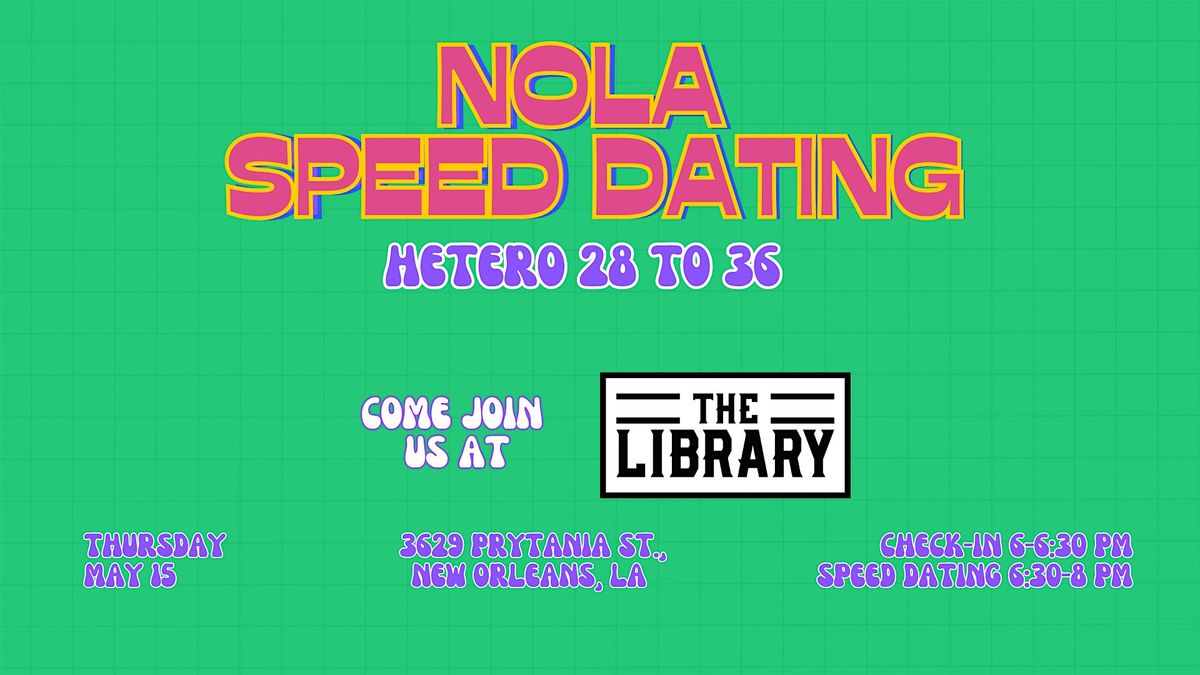 Speed Dating Library Display 5/15 NOLA Speed Dating @ The Library, The Library New Orleans, 15 May 2025