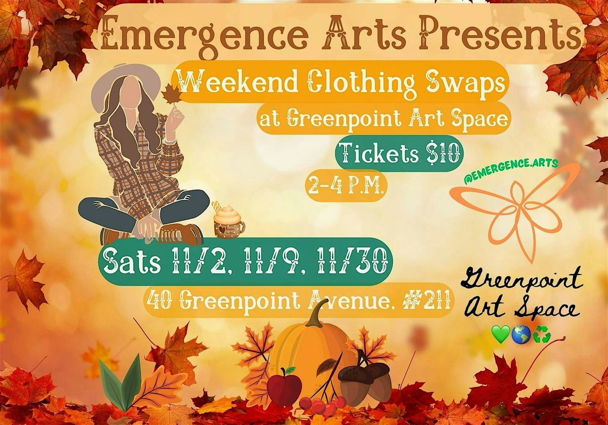 Emergence Arts Presents Community Clothing Swaps