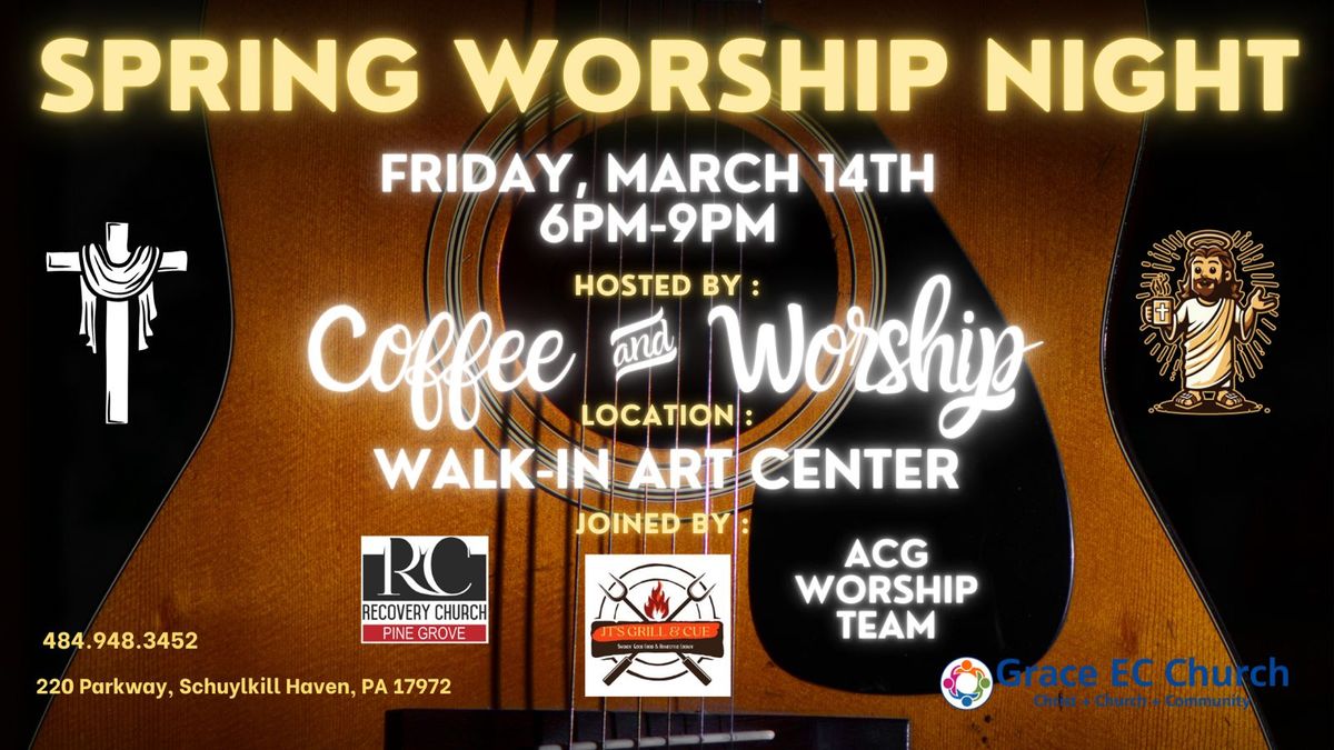 Spring Worship Night | Coffee & Worship | 3.14.25