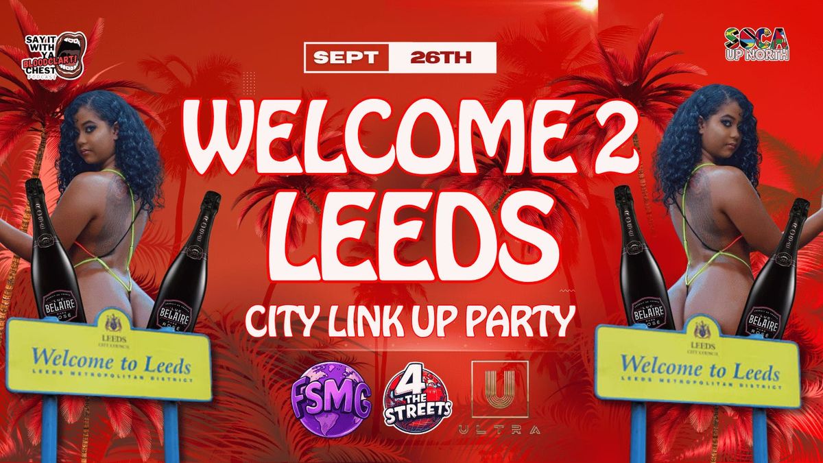 WELCOME TO LEEDS: CITY LINK UP\/CARNIVAL LAST LAP