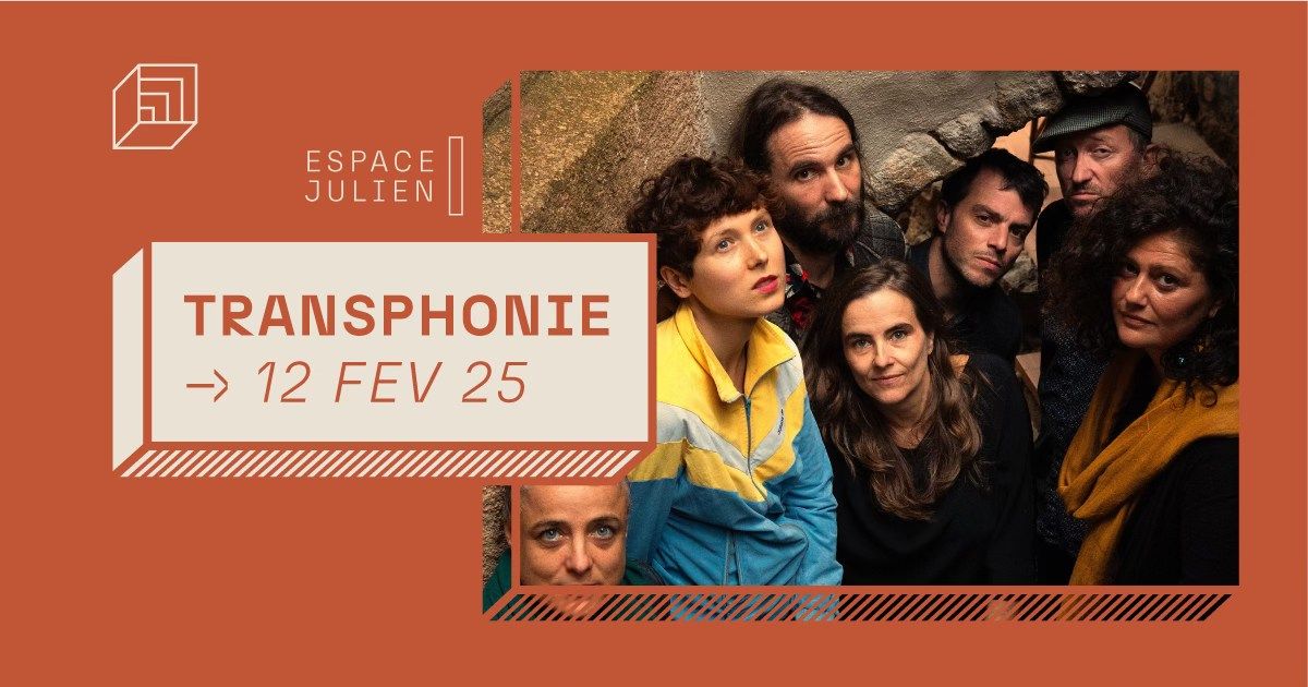 TRANSPHONIE DE MARSEILLE [ESPACE JULIEN] 