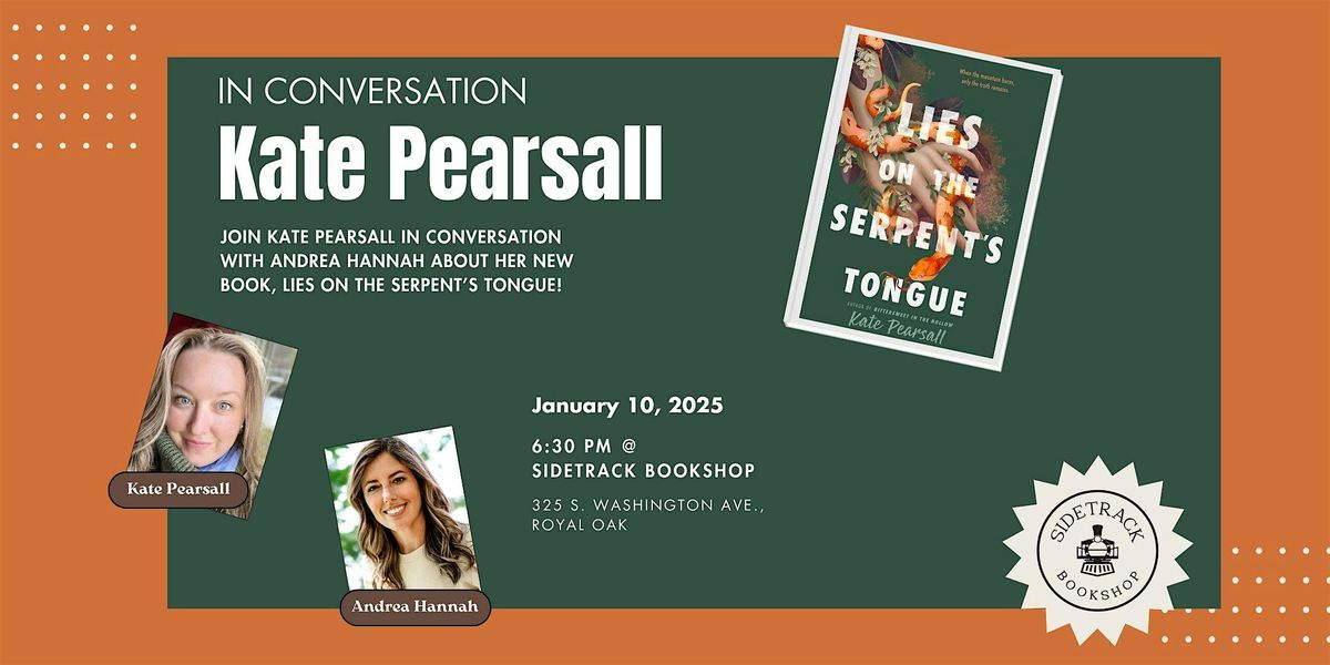 Author Conversation: Kate Pearsall and Andrea Hannah