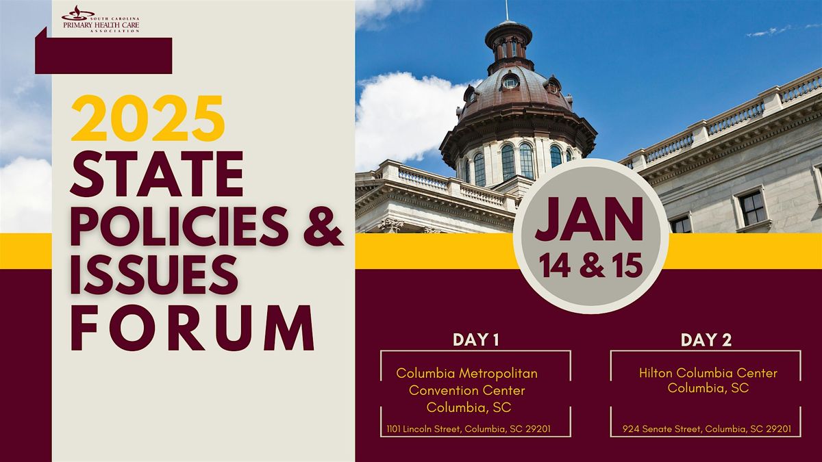 2025 State Policy & Issues Forum