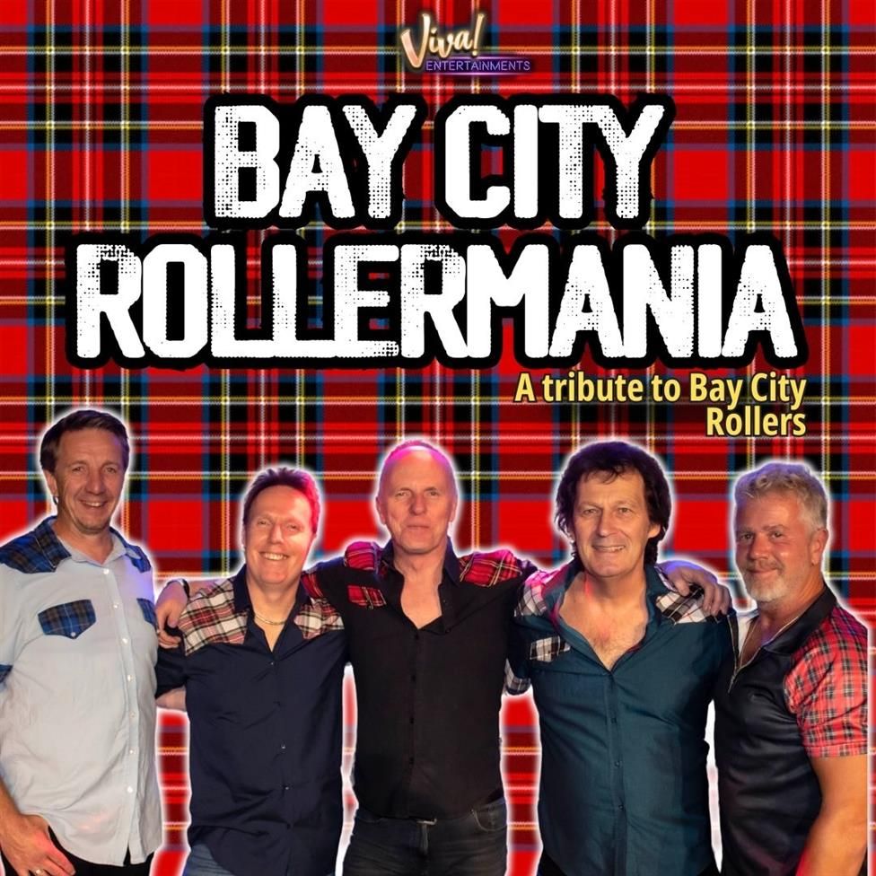 Bay City Rollermania - A Tribute To The Bay City Rollers with 'The Legendaries'