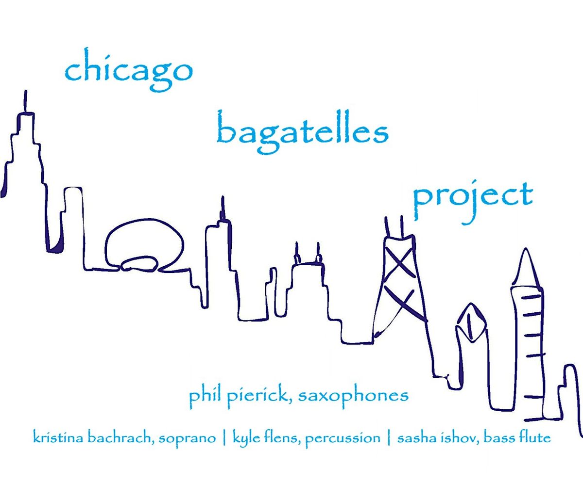 Performance: Chicago Bagatelles Project