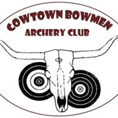 Cowtown Bowmen Archery Club