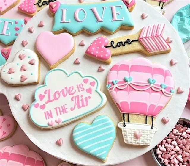 Love Is In The Air - Cookie Decorating Class