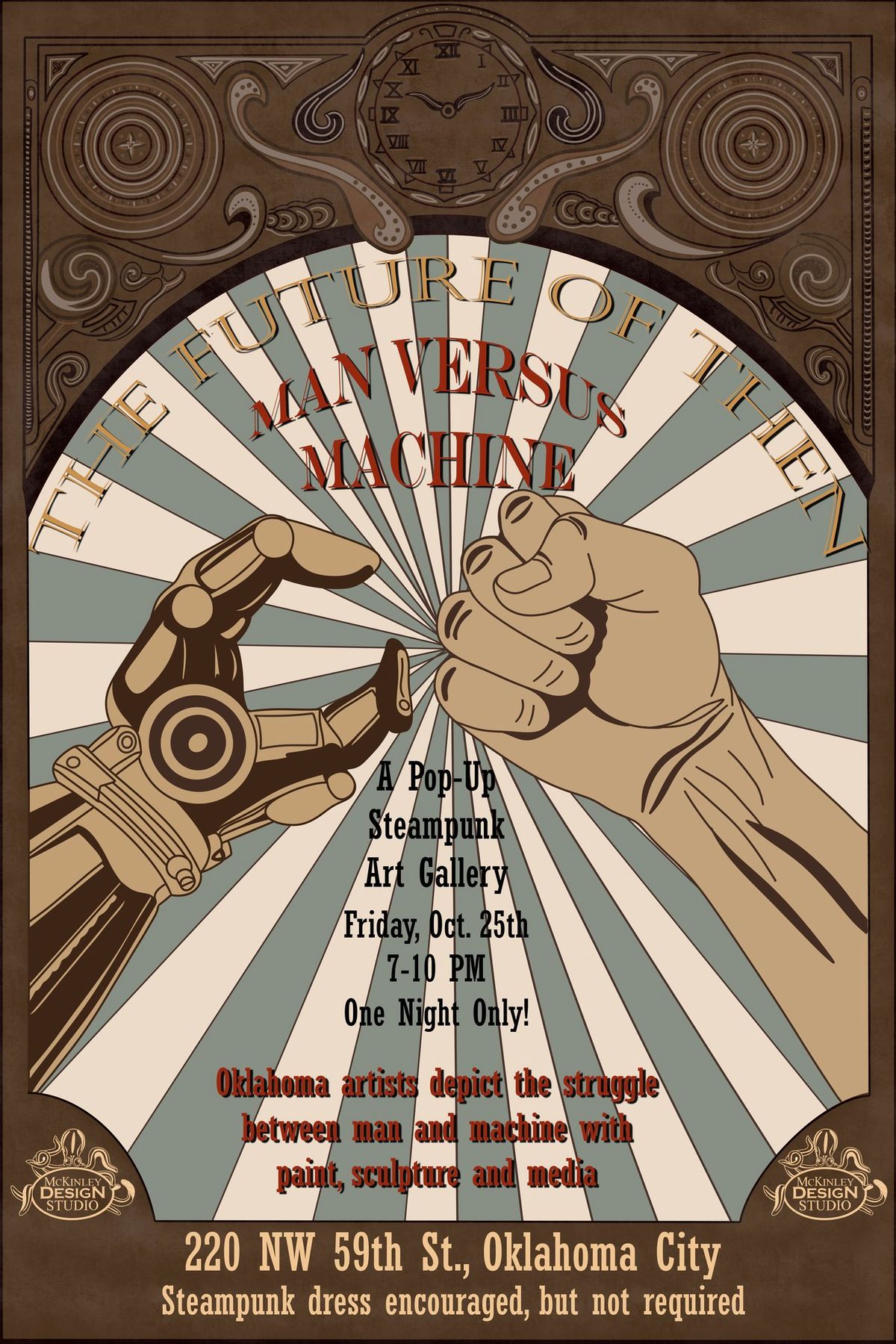 The Future of Then: Man vs Machine--A Pop Up Steampunk Art Gallery