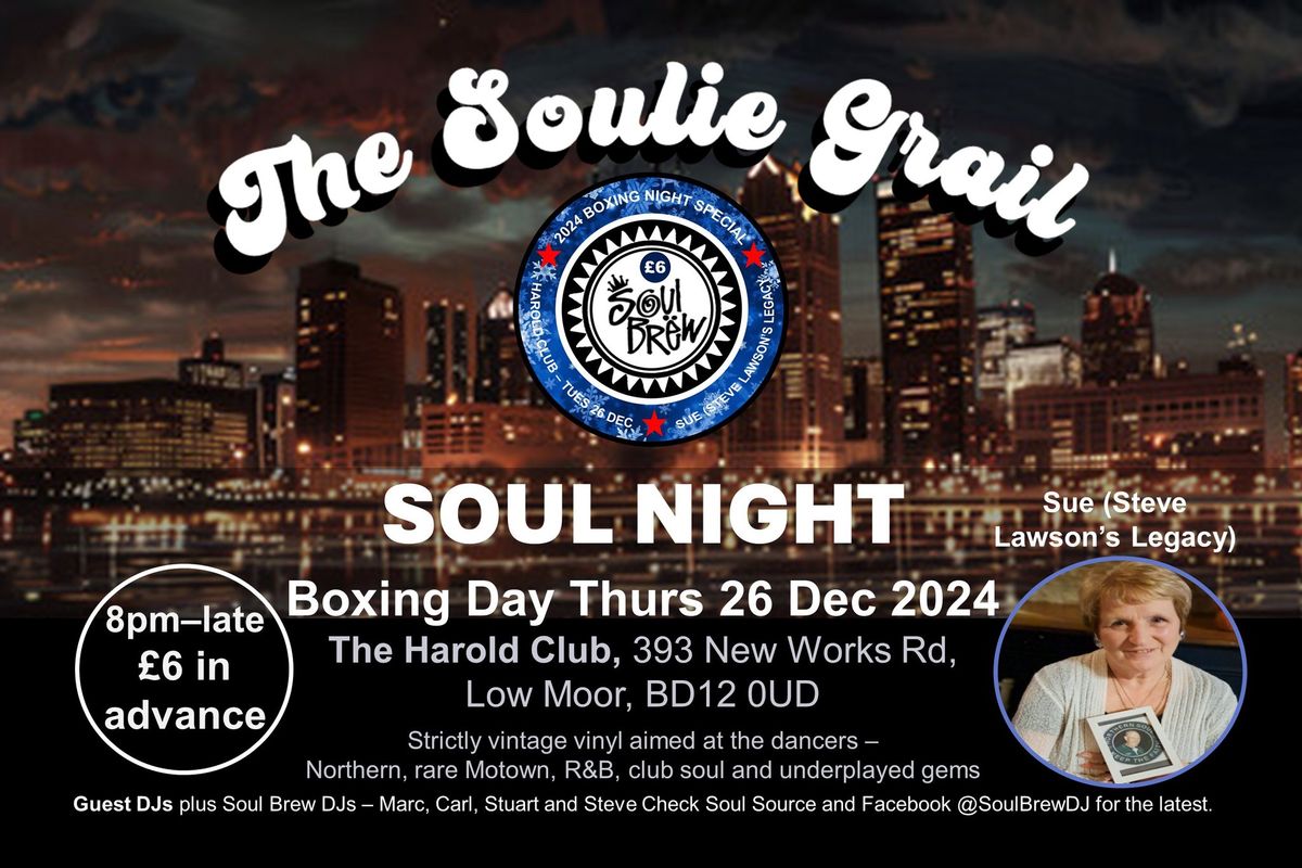 SOUL NIGHT\u2b50\ufe0f HAROLD CLUB LOW MOOR \u2b50\ufe0f SUE LAWSON- STEVE\u2019S LEGACY\u2b50\ufe0f 