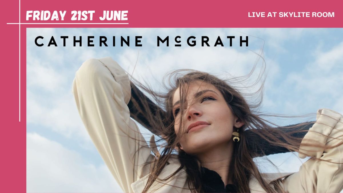 Catherine McGrath in Concert 