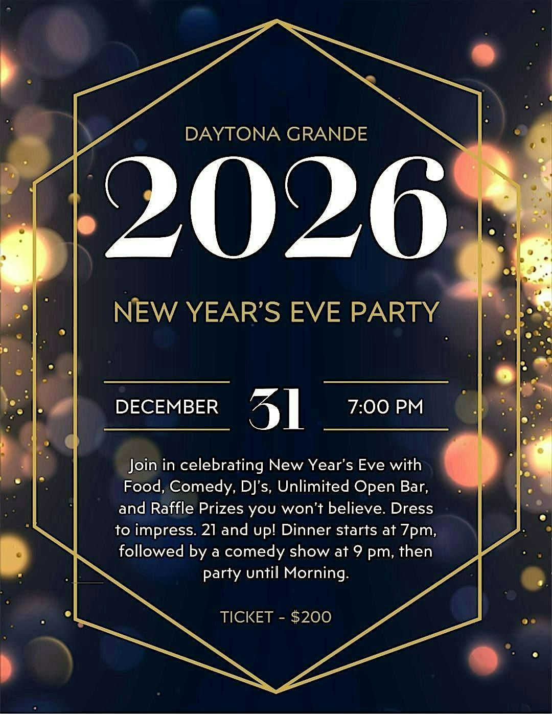 THE DAYTONA GRANDE NEW YEARS EVE PARTY
