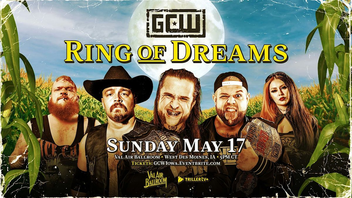 GCW Presents "Ring Of Dreams"