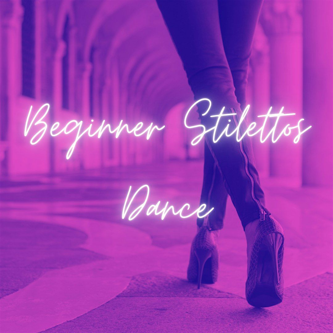 4-Week Beginner Stilettos Dance Workshop