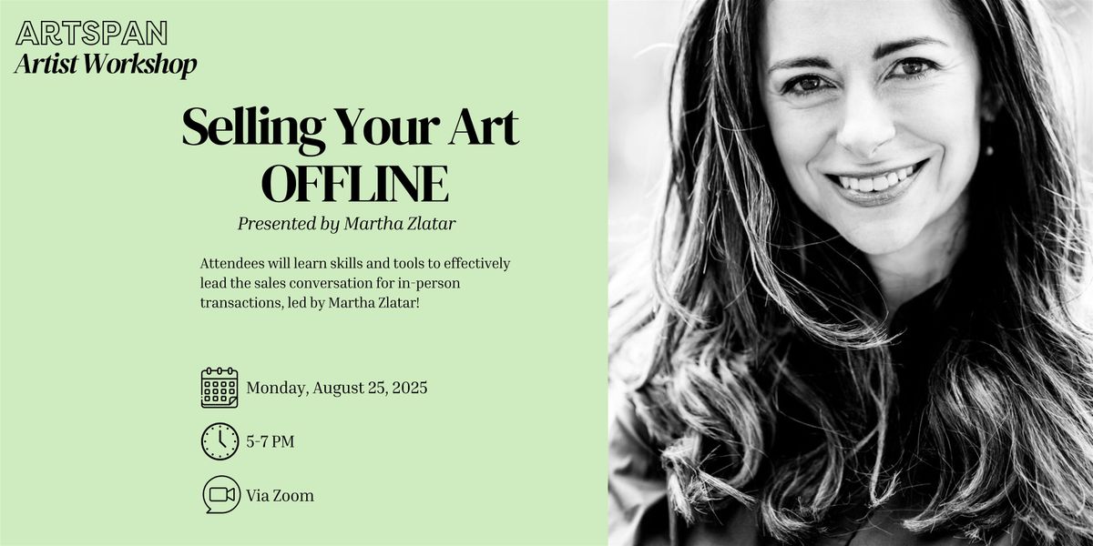 Artist Workshop: Selling Your Art OFFLINE