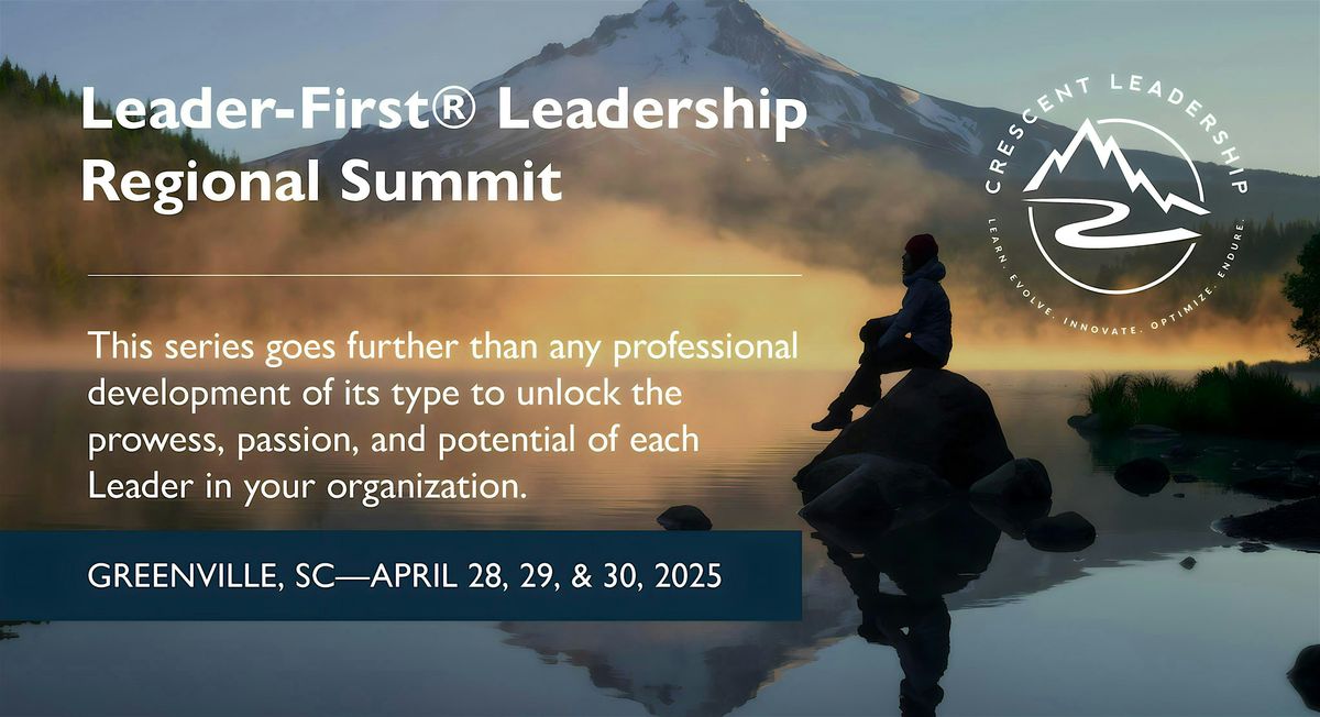 Leader-First Leadership Summit - 2025