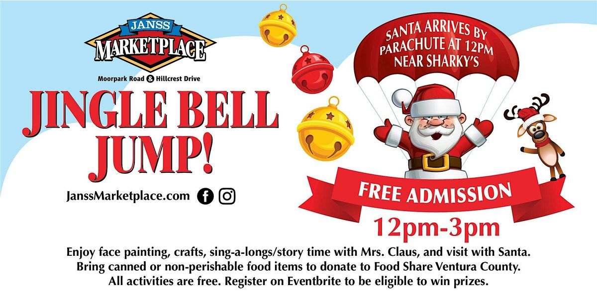 Jingle Bell Jump at Janss Marketplace (Santa Jumps @ Noon)