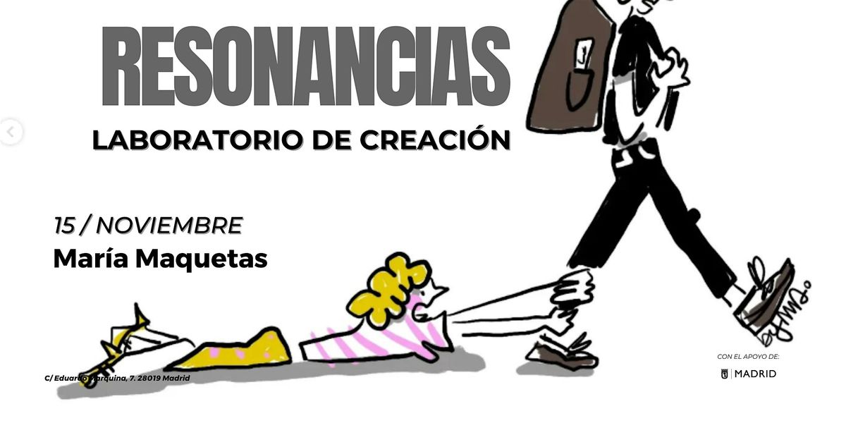 Resonancias | Laboratorio Creaci\u00f3n  con Mar\u00eda Maquetas.