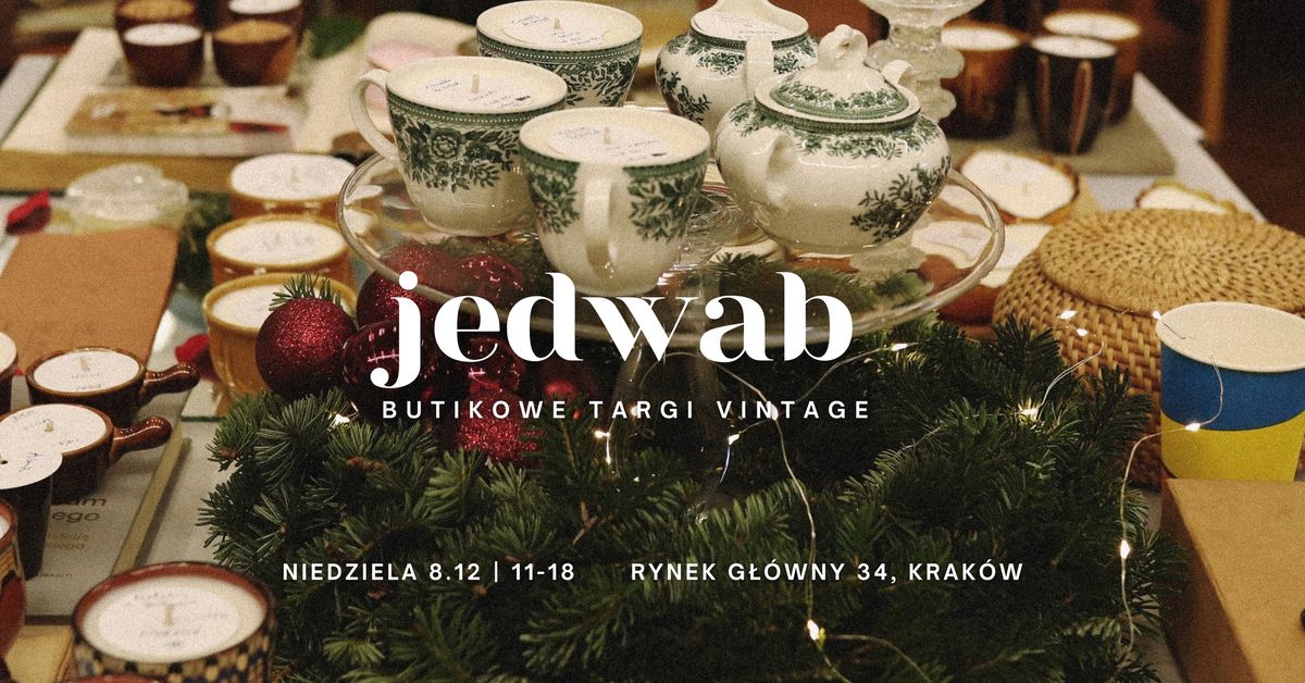 Jedwab *butikowe targi vintage* XIV edycja w Krakowie \ud83c\udf81 \u015aWI\u0104TECZNY CZAS I PREZENTY