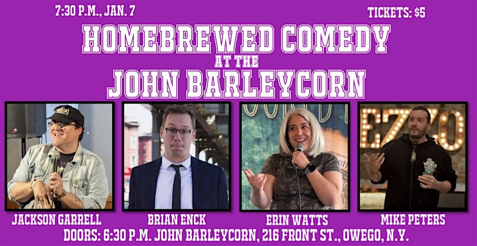Homebrewed Comedy at the John Barleycorn Tavern
