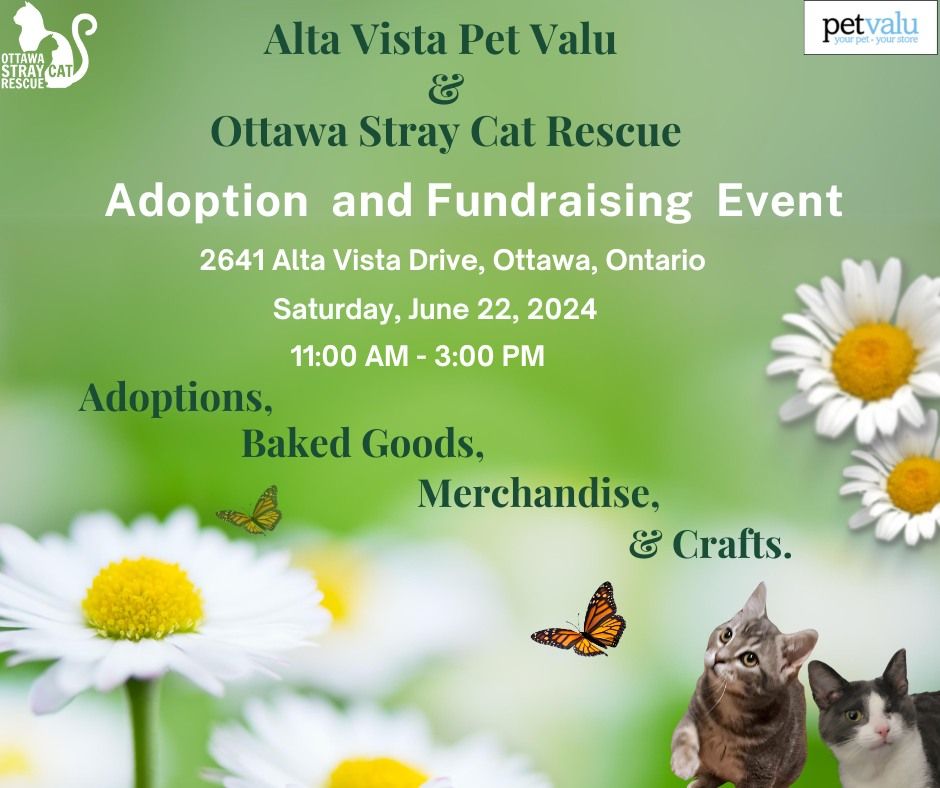 Adoption & Fundraising Event Alta Vista Pet Valu
