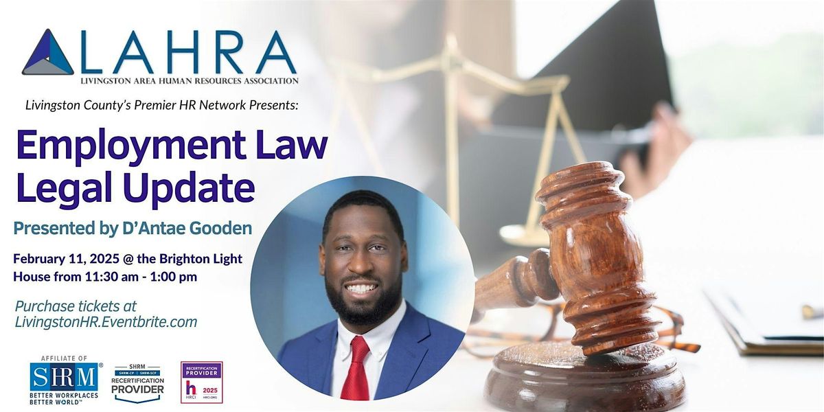 LAHRA Lunch and Learn: Employment Law Legal Update