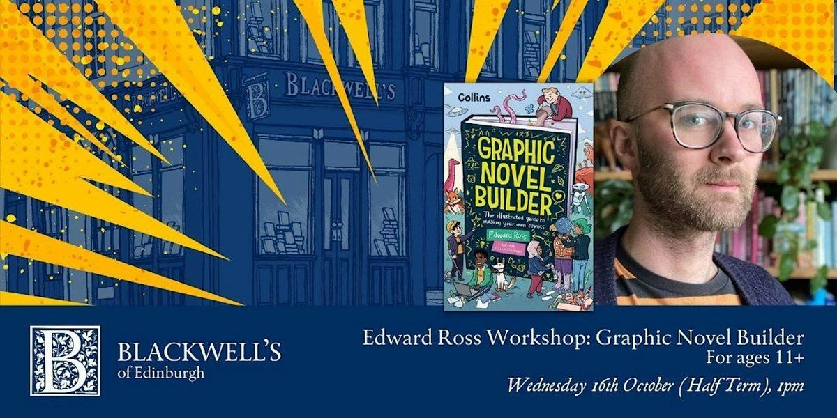 Edward Ross Workshop: Graphic Novel Builder