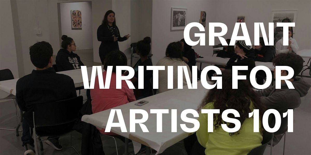 Grant Writing for Artists 101