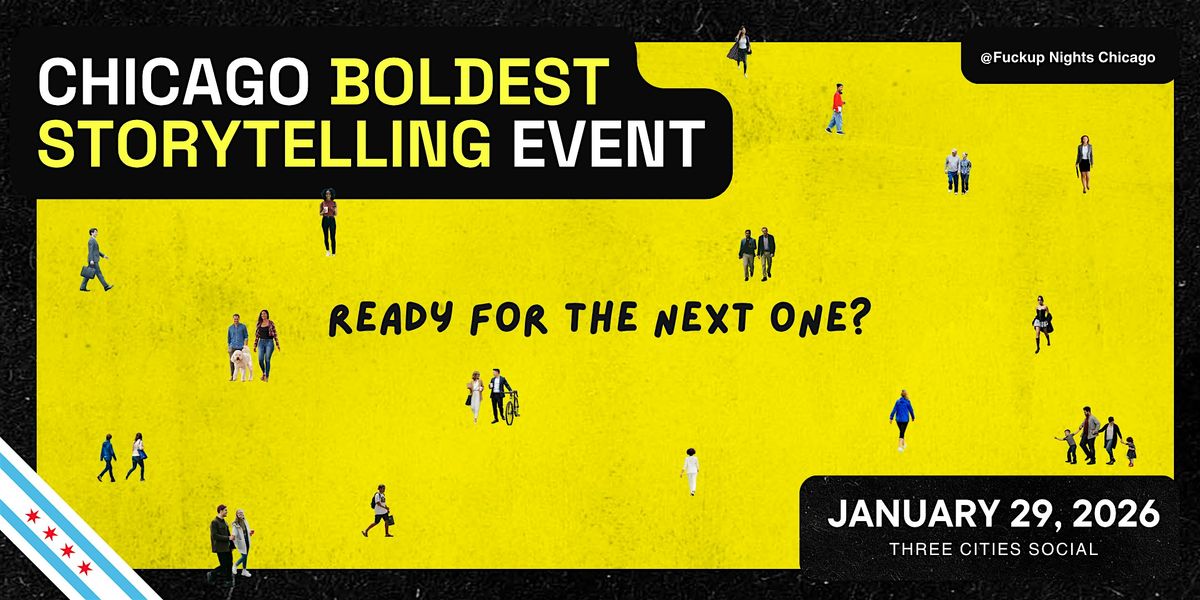 Fuckup Nights Chicago - Winter Edition