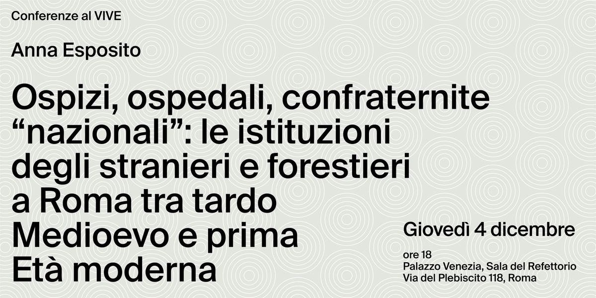 Le istituzioni degli stranieri e forestieri a Roma