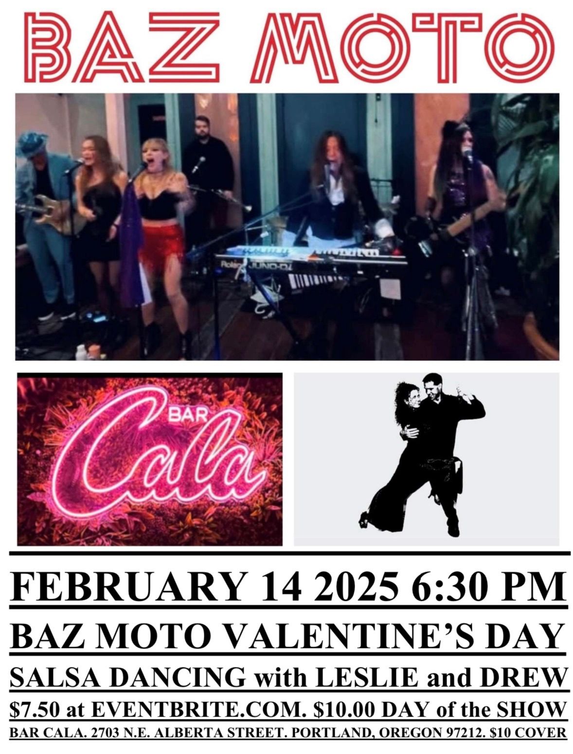 BAZ MOTO BAR CALA VALENTINE'S DAY SALSA with LESLIE & DREW FEBRUARY 14 2025 6:30 PM $10 COVER