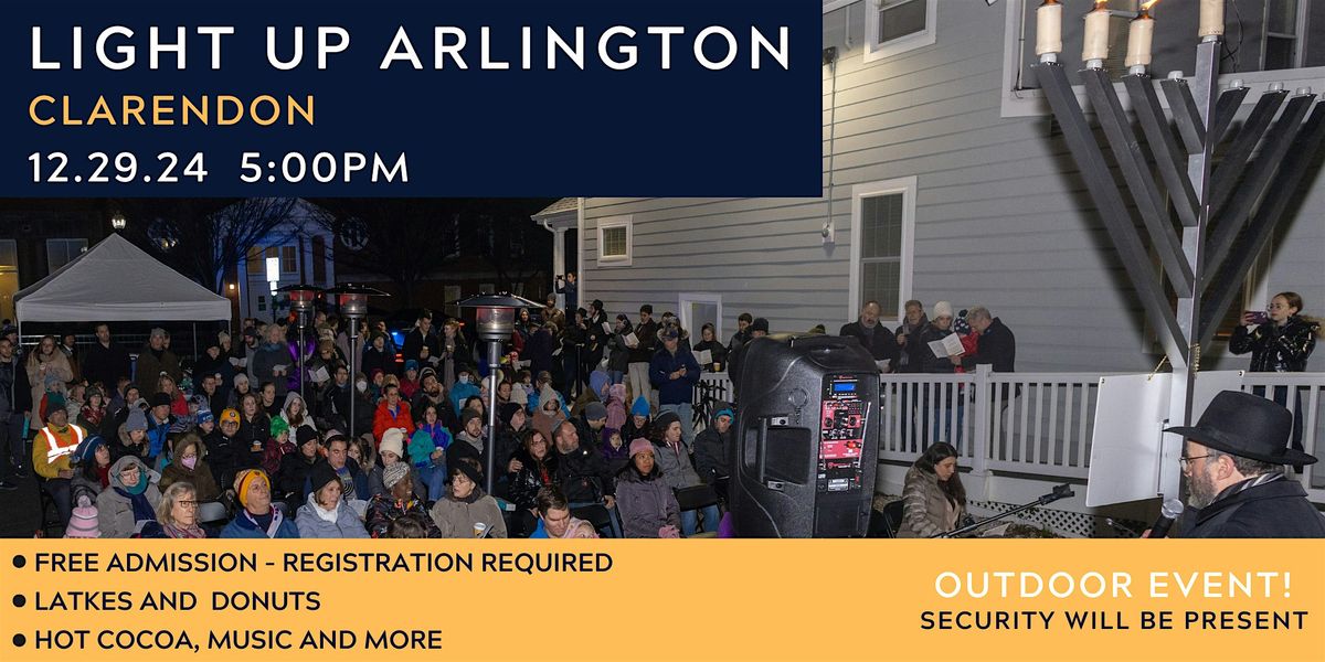 Light Up Arlington - Clarendon Menorah Lighting