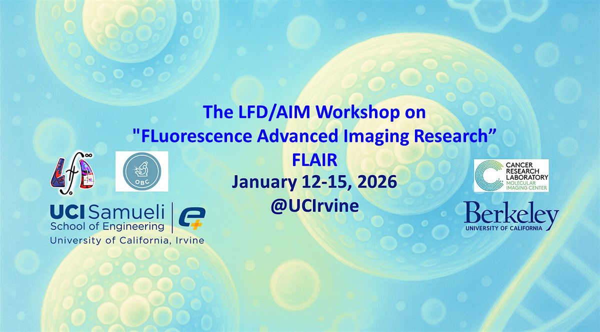 2026 Fluorescence Advanced Imaging Research Workshop