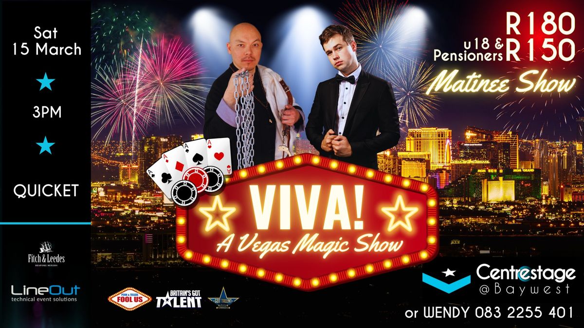 VIVA! A Vegas Magic Show Starring Brendon Peel & Li Lau at Centrestage@Baywest | Sat 15 March@15h00