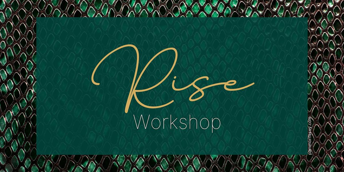 2025 Rise Workshop