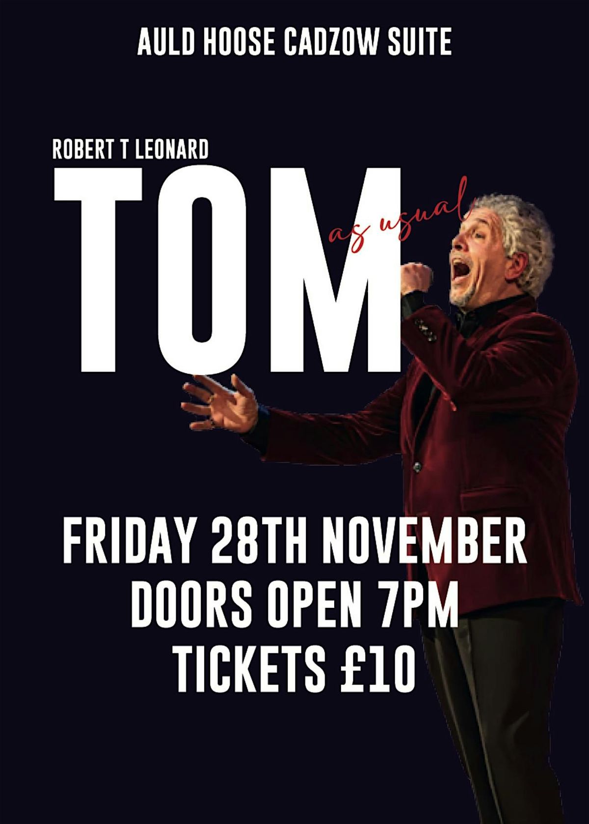 A Night with Tom as Usual \u2013 The Voice That Brings Tom Jones to Life